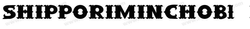 Shipporiminchob1 Ext字体转换